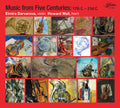 Various Artists: Music from Five Centuries - CD