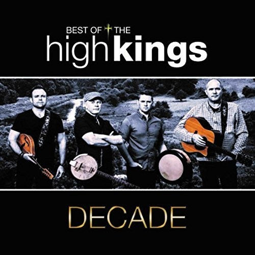 The High Kings: Decade - CD
