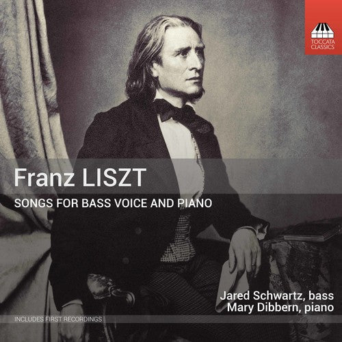 Liszt / Schwartz / Dibbern: Songs for Bass Voice & Piano - CD
