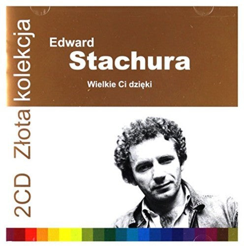 Edward Stachura: Zlota Kolekcja - CD