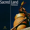 Pachatusan: Sacred Land - COMPACT DISCS