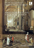 Various Artists: Music in Germany from Schutz to Bach - CD