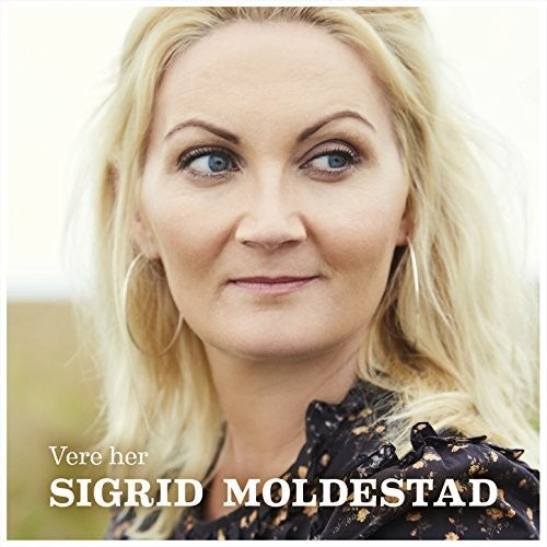 Sigrid Moldestad: Vere Her - CD