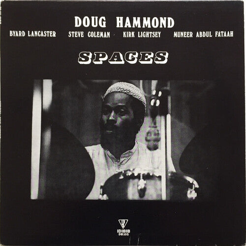 Doug Hammond: Spaces - (VINYL LP)