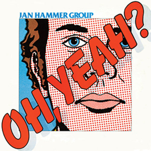 Jan Group Hammer: Oh Yeah? - CD