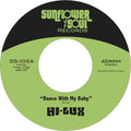 Hi-Lux: Dance With My Baby B/w Don't Blame Me - 7-INCH SINGLE