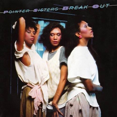 The Pointer Sisters: Break Out - CD