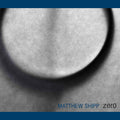 Matthew Shipp: Zero - CD