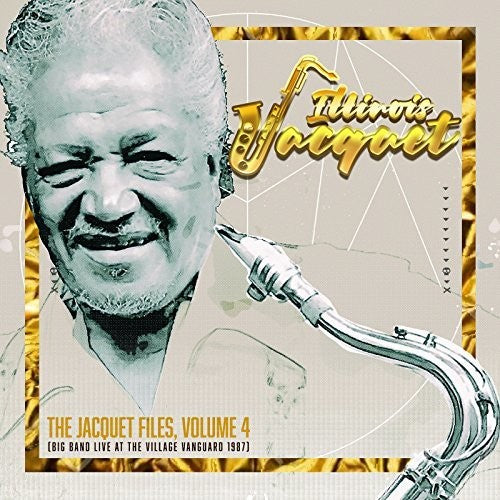 Illinois Jacquet: Jacquet Files Volume 4 - CD