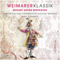 Beethoven / Pommer: Weimarer Klassik 1 - COMPACT DISCS