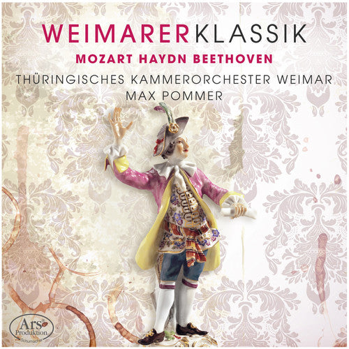 Beethoven / Pommer: Weimarer Klassik 1 - COMPACT DISCS