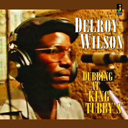 Delroy Wilson: Dubbing at King Tubby's - CD