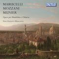 Duo Zigiotti Merlante: Works for Mandolin & Guitar - CD
