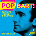 Pop Bart: Pop Hits Misses & Rarities (Lionel Bart): Pop Bart! - Pop Hits, Misses & Rarities Written By Lionel Bart /Various - CD