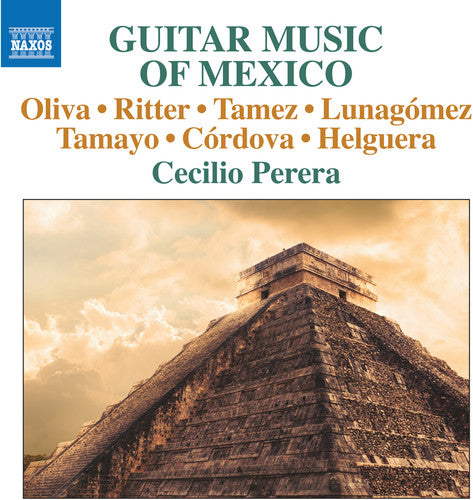 Lunagomez / Perera: Guitar Music of Mexico - CD