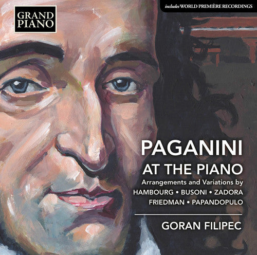 Friedman / Filipec: Paganini at the Piano / Arrangements & Variations - CD