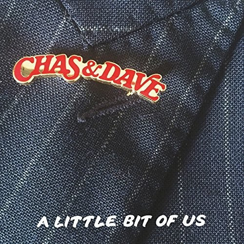 Chas & Dave: Little Bit Of Us - COMPACT DISCS