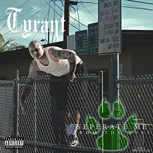 Tyrant: Separate Me from the Rest - CD
