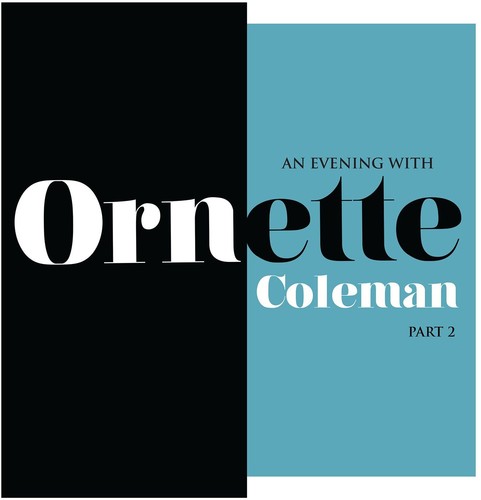 Ornette Coleman: An Evening With Ornette Coleman Part 2 -LP