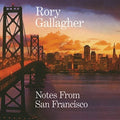 Rory Gallagher: Notes From San Francisco - CD