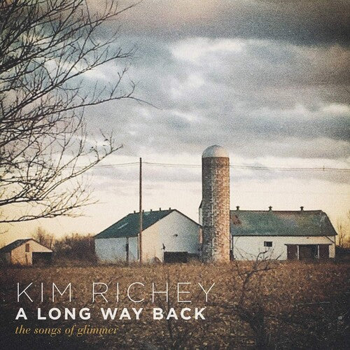 Kim Richey: Long Way Back: The Songs Of Glimmer - CD