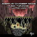 Mozart / American Chamber Winds / Alessi: Radix Tyrannis - CD
