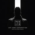 Jeff Herr: Manifesto - CD
