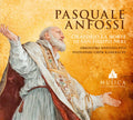 Anfossi / Viva: Oratorio la Morte Di San Filippo Neri - CD
