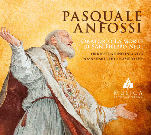 Anfossi / Viva: Oratorio la Morte Di San Filippo Neri - CD