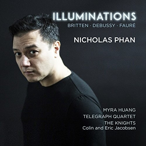 Debussy / Britten / Faure: Illuminations - CD