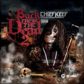 Chief Keef: Back From The Dead 2 - CD
