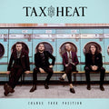 Tax the Heat: Change Your Position - CD