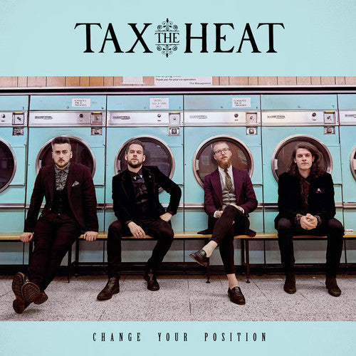 Tax the Heat: Change Your Position - CD
