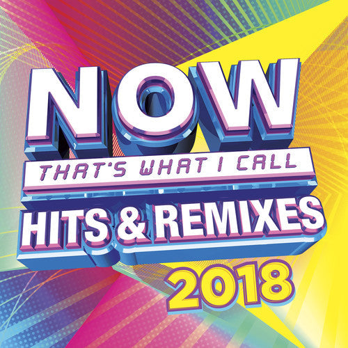 Various Artists: Now Thats What I Call Hits & Remixes 2018 / Var - CD