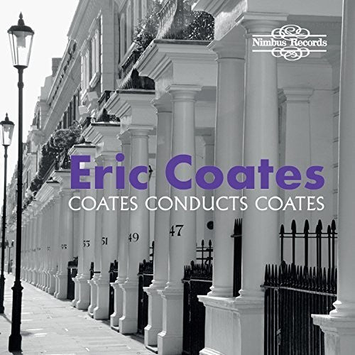 Coates: Coates Conducts Coates - CD