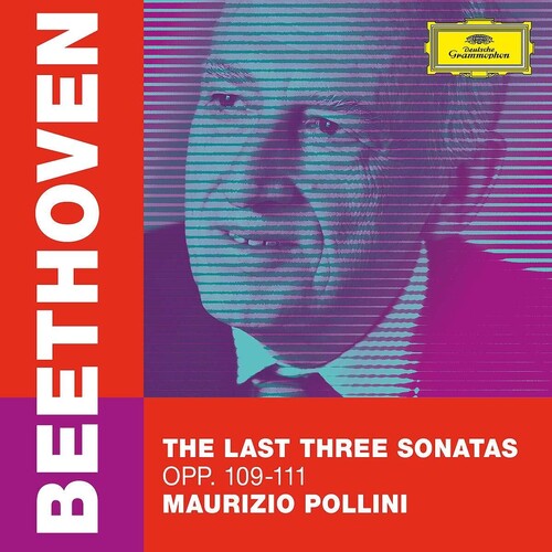 Maurizio Pollini: Last Three Sonatas Opp 109-111 - CD