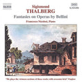 S. Thalberg: Fantasies on Operas By Bellini - CD