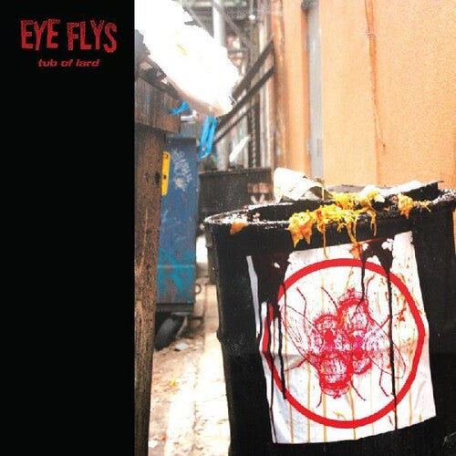 Eye Flys: Tub Of Lard - CD