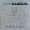 Sense of Reason / Texas Scratch League: Chronillogical - (VINYL LP)
