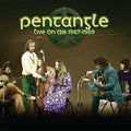 Pentangle: Live On Air 1967-1969 - CD