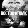 John Adams: Doctor Atomic - CD