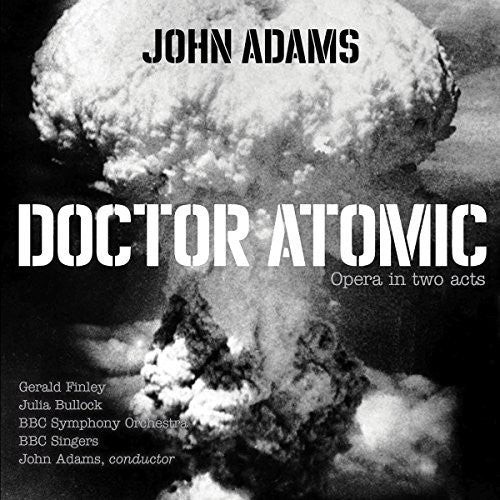 John Adams: Doctor Atomic - CD