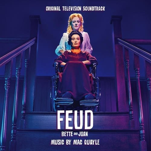 Bette & Joan / O.S.T.: Feud: Bette and Joan (Original Soundtrack) - COMPACT DISCS