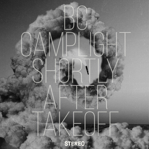 BC Camplight: Shortly After Takeoff - CD