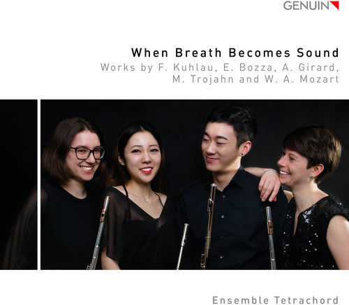 Mozart / Ensemble Tetrachord / Follmer: When Breath Becomes Sound - CD