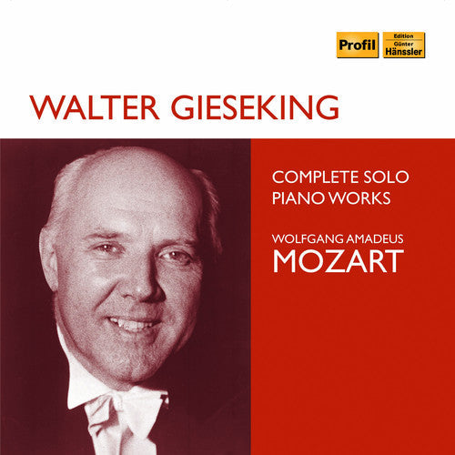 Mozart / Gieseking: Complete Solo Piano Works - CD