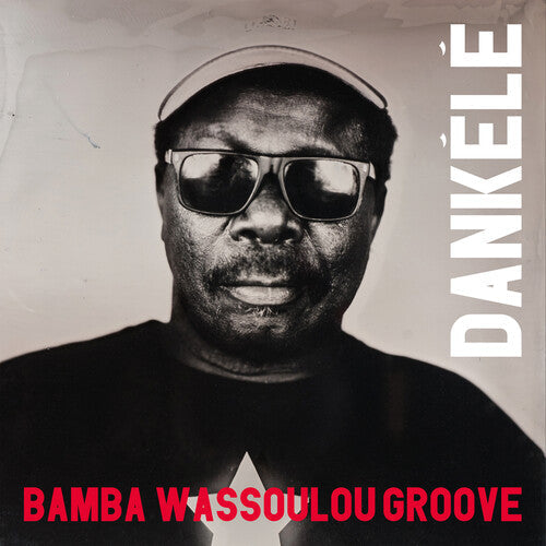 Bamba Wassoulou Groove: Dankele - CD