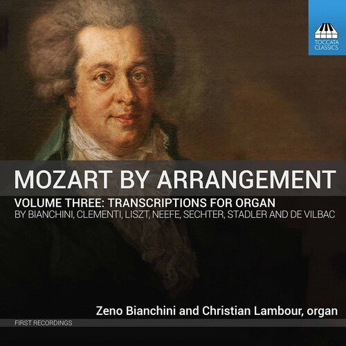 Bianchini  Lambour: Mozart By Arrangement 3 - CD