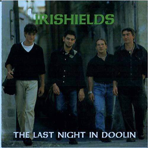Irishields: Last Night In Doolin - CD