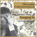 Les Temps Modernes  Pierre  Chang: December Chrysanthemum - CD